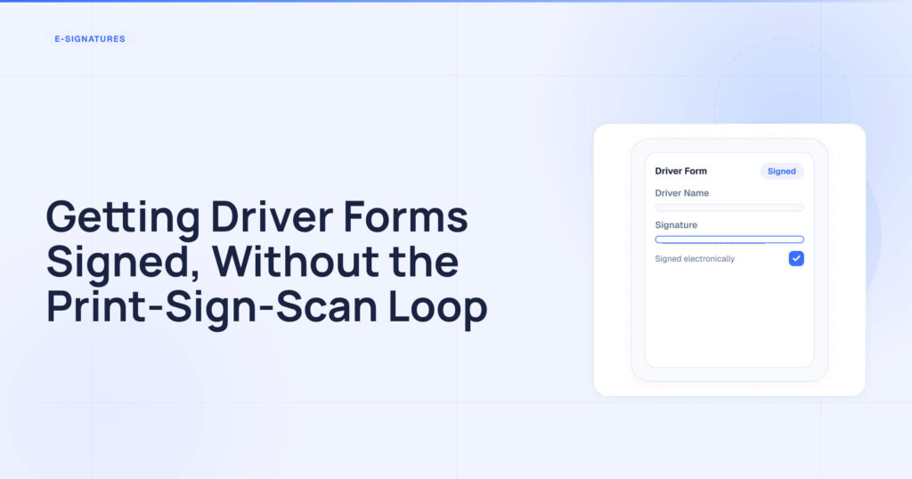 Dot Driver Files E-Signature